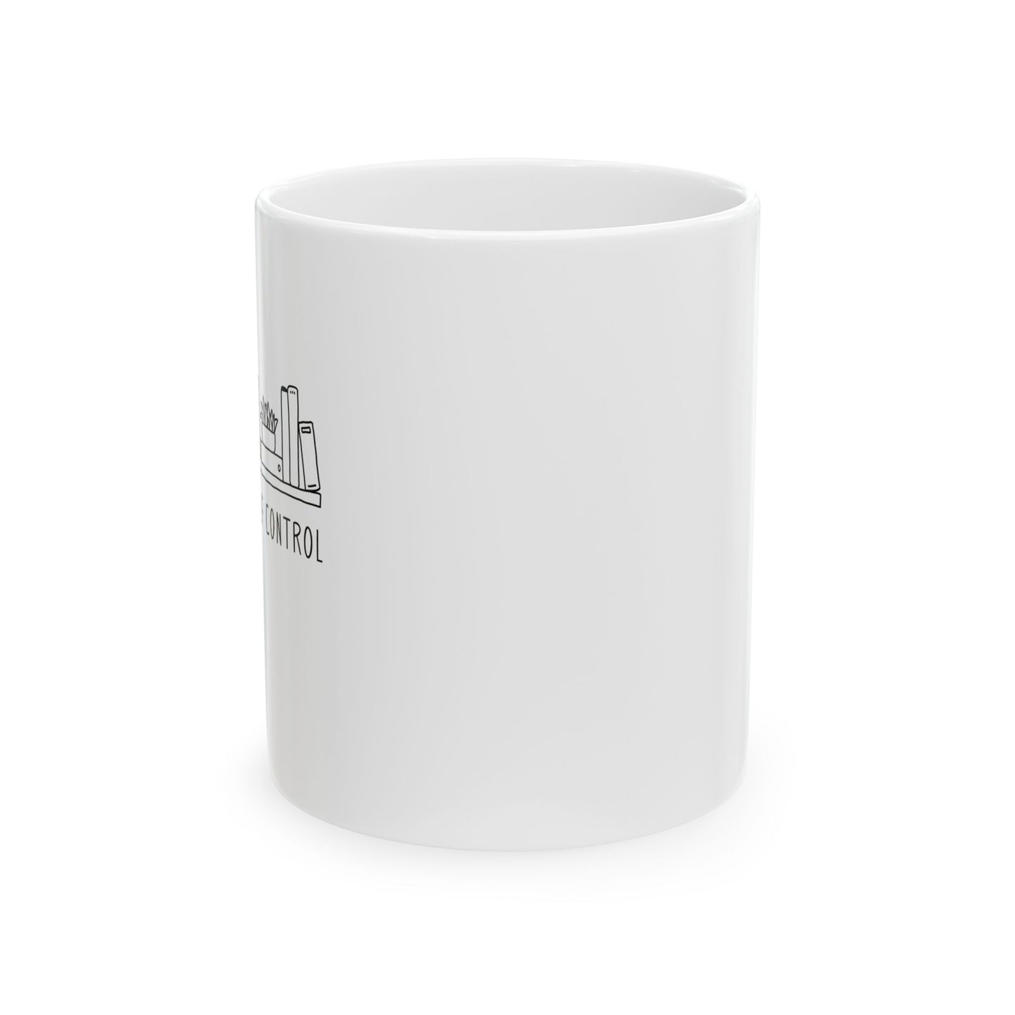 No Shelf Control Mug