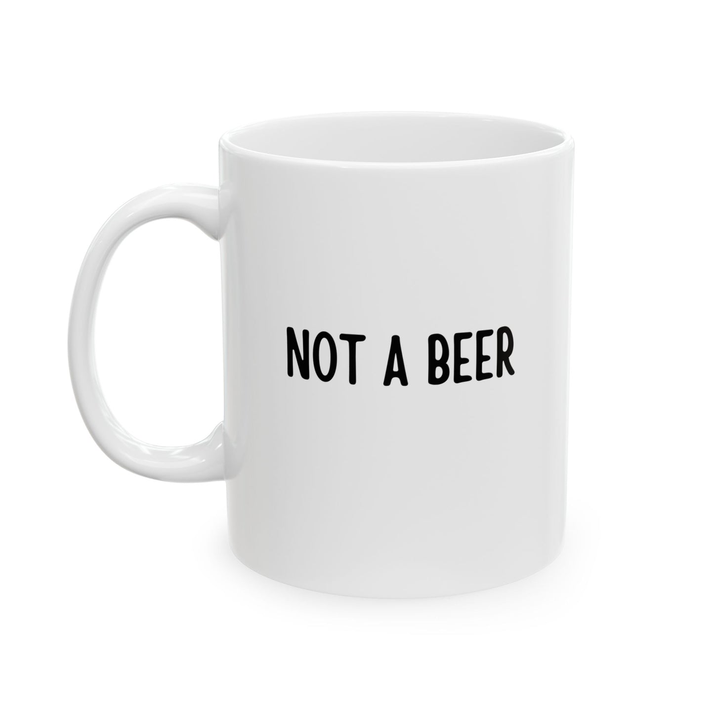 Not A Beer Mug